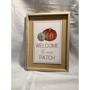 Farmhouse Country Primitive Large Sign Welcome To Our Patch, Hanging Framed Art